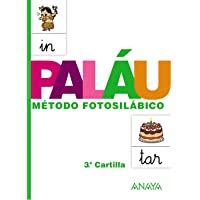 Método fotosilábico: 3.ª Cartilla. - 9788467832327: Metodo fotosilabico 3 Cartilla (Palau)